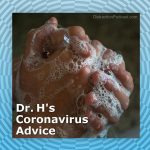 Dr. Hallowell's Coronavirus Advice